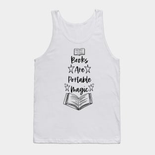 Books Are Portable Magic - Black - Bookish Quotes Tank Top